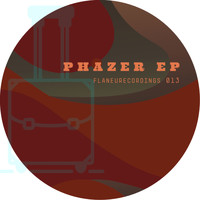 Phazer - Phazer EP