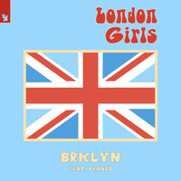 BRKLYN - London Girls