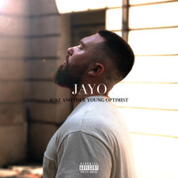 Jayo - Just Another Young Optimist (Explicit)