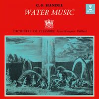 Jean-François Paillard - Handel: Water Music