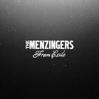The Menzingers - From Exile (Explicit)