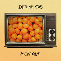 Detonautas - Micheque