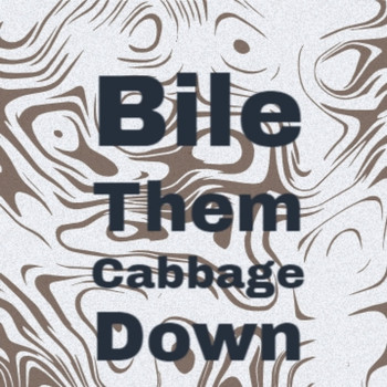 Various Artist - Bile Them Cabbage Down