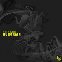 R I S S [NED] - Dubgrain