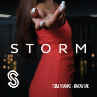 Tom Franke - Know Me