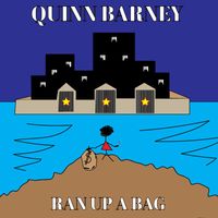 Quinn Barney - Ran Up A Bag (Explicit)