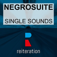 Negrosuite - Single Sounds