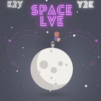 Y2K - Space Lve