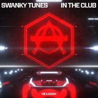 Swanky Tunes - In The Club