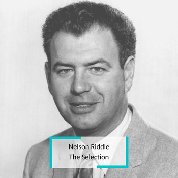 Nelson Riddle - Nelson Riddle - The Selection