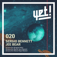 Sergio Bennett & Jee Bear - Groove On