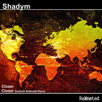 Shadym - Closer
