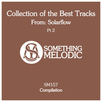 SolarFlow - Collection of the Best Tracks From: Solarflow, Pt. 2