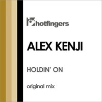 Alex Kenji - Holdin' On