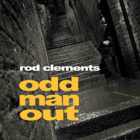 Rod clements - Odd Man Out