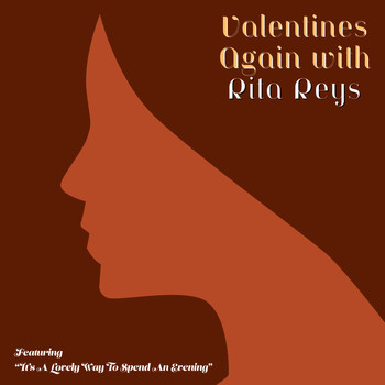 Rita Reys - Valentines Again with Rita Reys - Featuring "It's A Lovely Way To Spend An Evening"