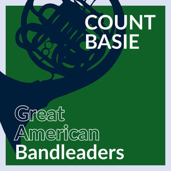 Count Basie - Great American Bandleaders - Count Basie (Vol. 3)