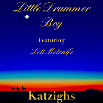 KATZIGHS featuring Leti Metcalfe - Little Drummer Boy