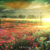 Emaytee - Fly Over The Flower Fields
