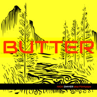 NICK DWYER and FLINTPOPE - Butter