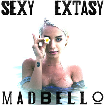 Madbello - Sexy Extasy