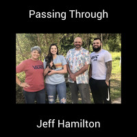 Jeff Hamilton - Passing Through
