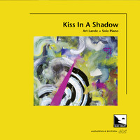 Art Lande - Kiss In A Shadow (Audiophile Edition SEA)