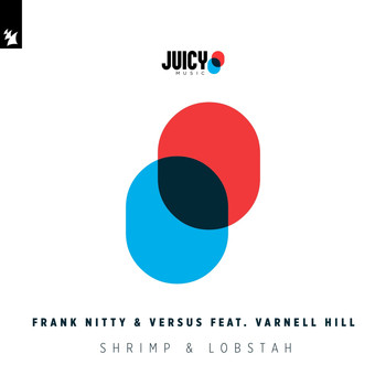 Frank Nitty & Versus feat. Varnell Hill - Shrimp & Lobstah