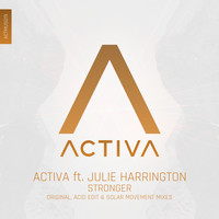 Activa featuring Julie Harrington - Stronger