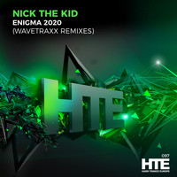 Nick The Kid - Enigma 2020