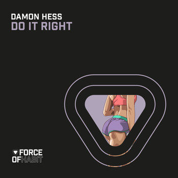 Damon Hess - Do It Right