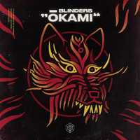 Blinders - Ōkami (Extended Mix)