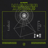 Blinders - Higher Needs (Extended Mix)