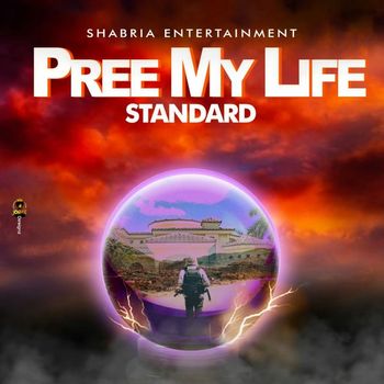 Standard - Pree My Life