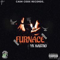 YK Kastro - Furnace