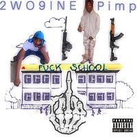 Pimp - Fuck School (Explicit)
