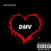 Mailman - DMV (Explicit)