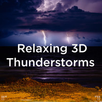Thunderstorm Sound Bank and Thunderstorm Sleep - !!" Relaxing 3D Thunderstorms  "!!
