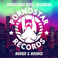 Crazibiza and Cheesecake Boys - Boogie & Bounce