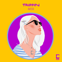 Avesie - Trippin