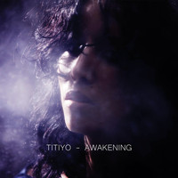 Titiyo - Awakening