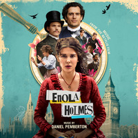 Daniel Pemberton - Enola Holmes (Music from the Netflix Film)