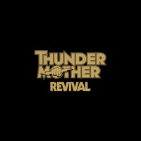Thundermother - Revival