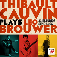 Thibault Cauvin - Thibault Cauvin Plays Leo Brouwer (Deluxe Version)