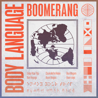 Body Language - Boomerang