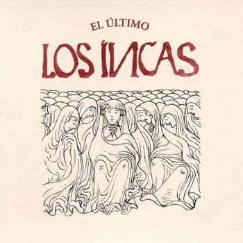 Los Incas - El Último