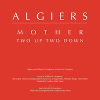 Algiers - Mother