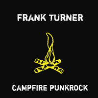 Frank Turner - Campfire Punkrock (Explicit)