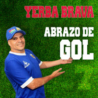 Yerba Brava - Abrazo de Gol