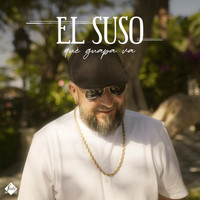 El Suso - Qué Guapa Va